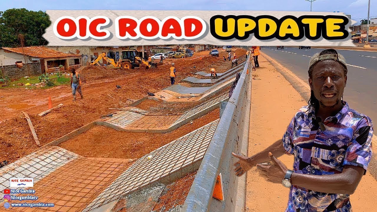 OIC Road Update in The Gambia