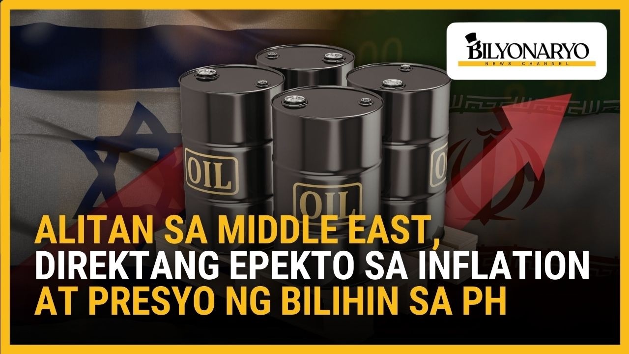 Alitan sa Middle East, direktang epekto sa inflation at presyo ng bilihin sa PH | Agenda Weekend