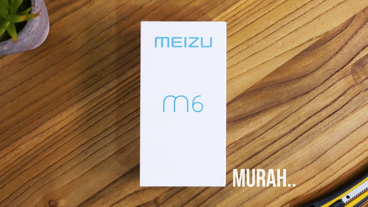 CUMAN Rp 1,199 JUTA! Unboxing Meizu M6!