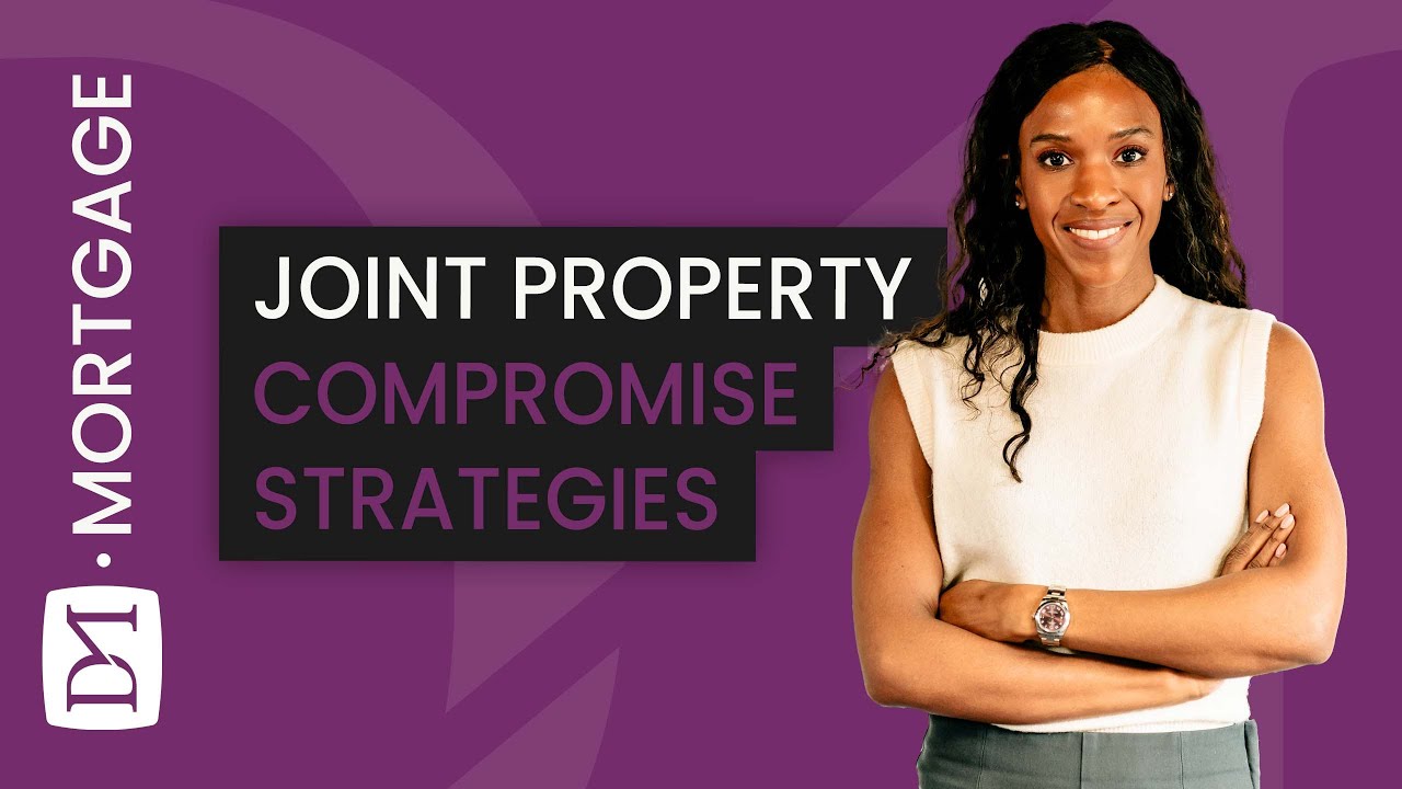 Buying Joint Property: Mastering the Art of Compromise