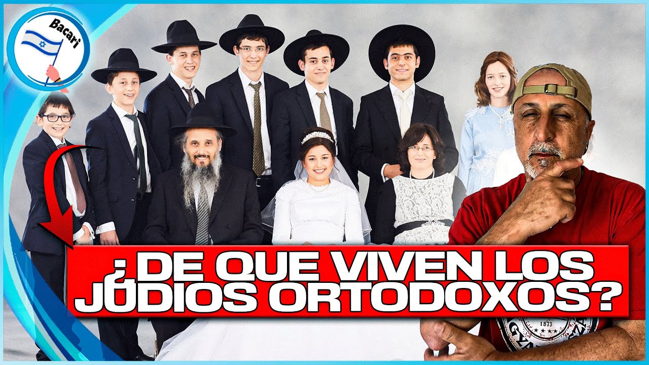 ¿ De que Viven los Ortodoxos en Israel ? Sorprendente Realidad