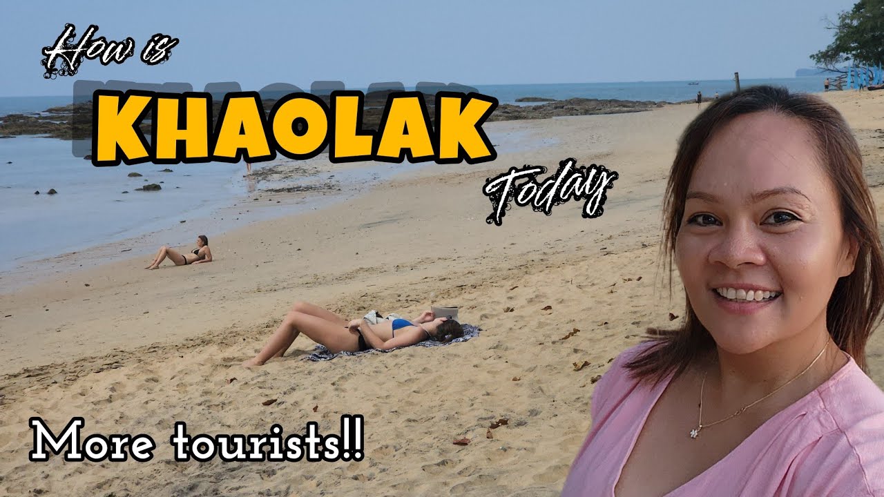 How is Khao Lak today? Bangnieng Beach, Nangthong Beach  Let's check it out!!
