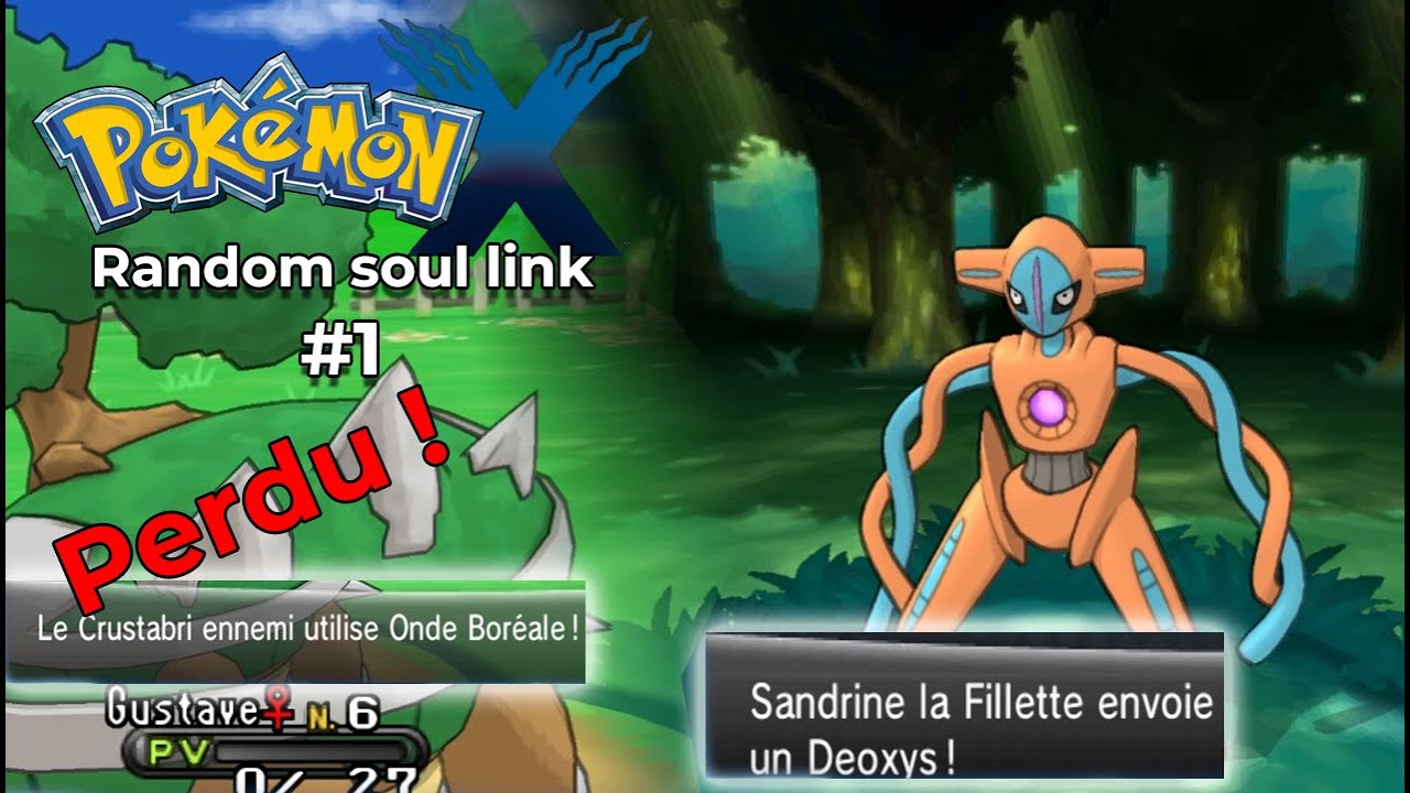 On perd déjà alors qu'on viens de commencer | Pokémon X Random Soul Link | #1