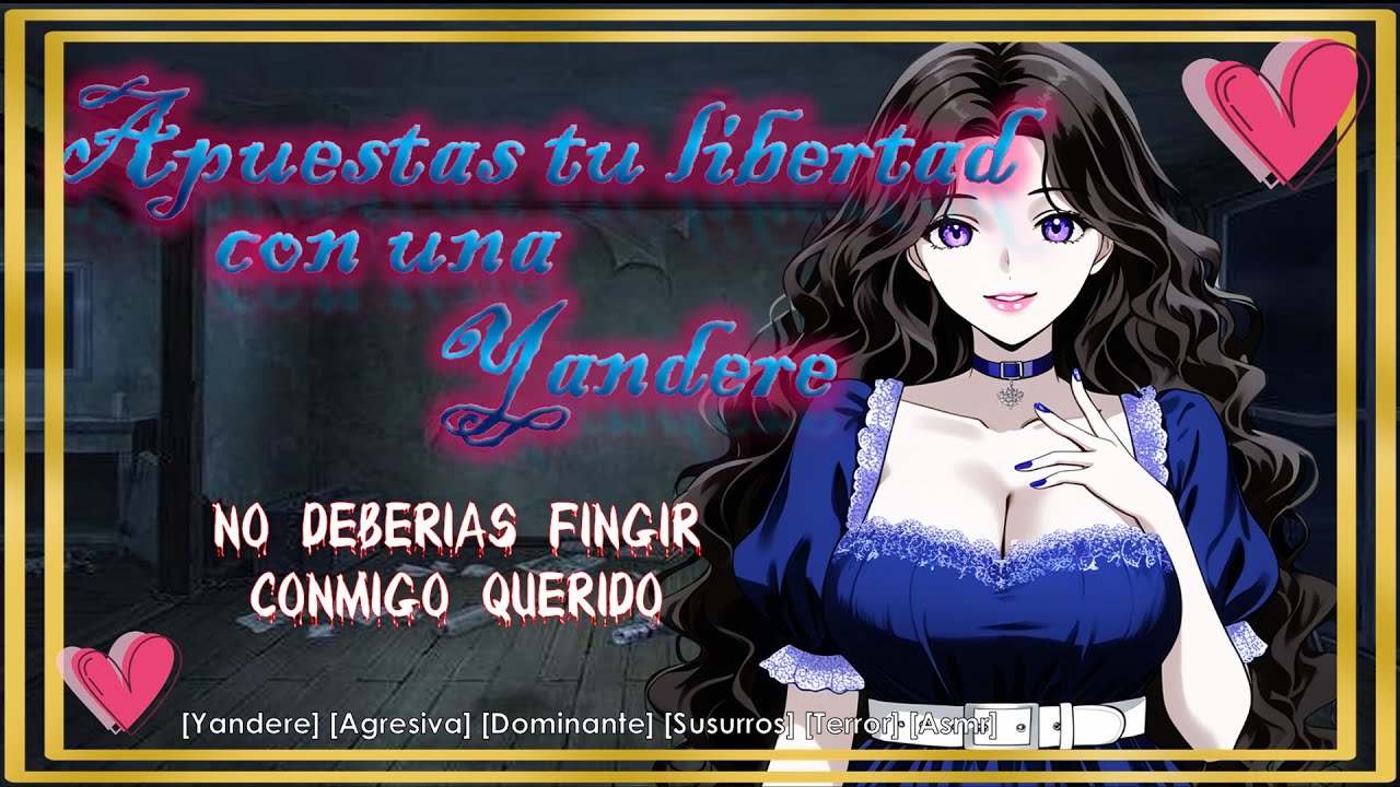 💔Apuestas tu libertad con tu Yandere 🔪💔(Asmr Roleplay) (Yangire, Dominante, Posesiva, Sotano) [F4M]