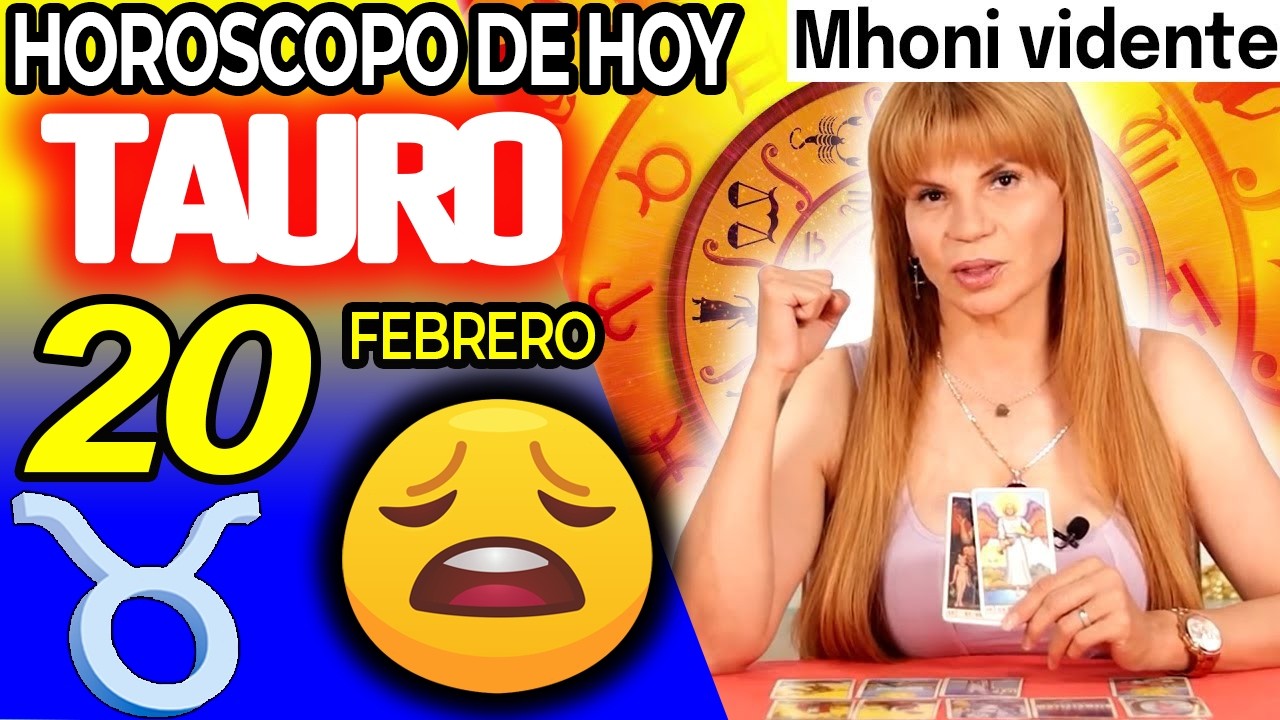 TAURO ♉ 😖¡PELIGRO!🔴ALGO GRAVE ESTÁ PASANDO❌ Horóscopo De Hoy 20 De Febrero 2026 | Mhoni Vidente