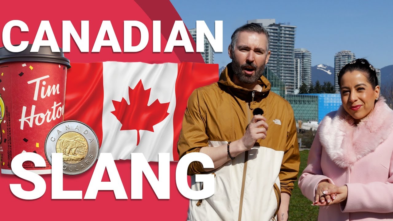 15 Canadian Slang Words You Must Know With 2 Canadian English Teachers