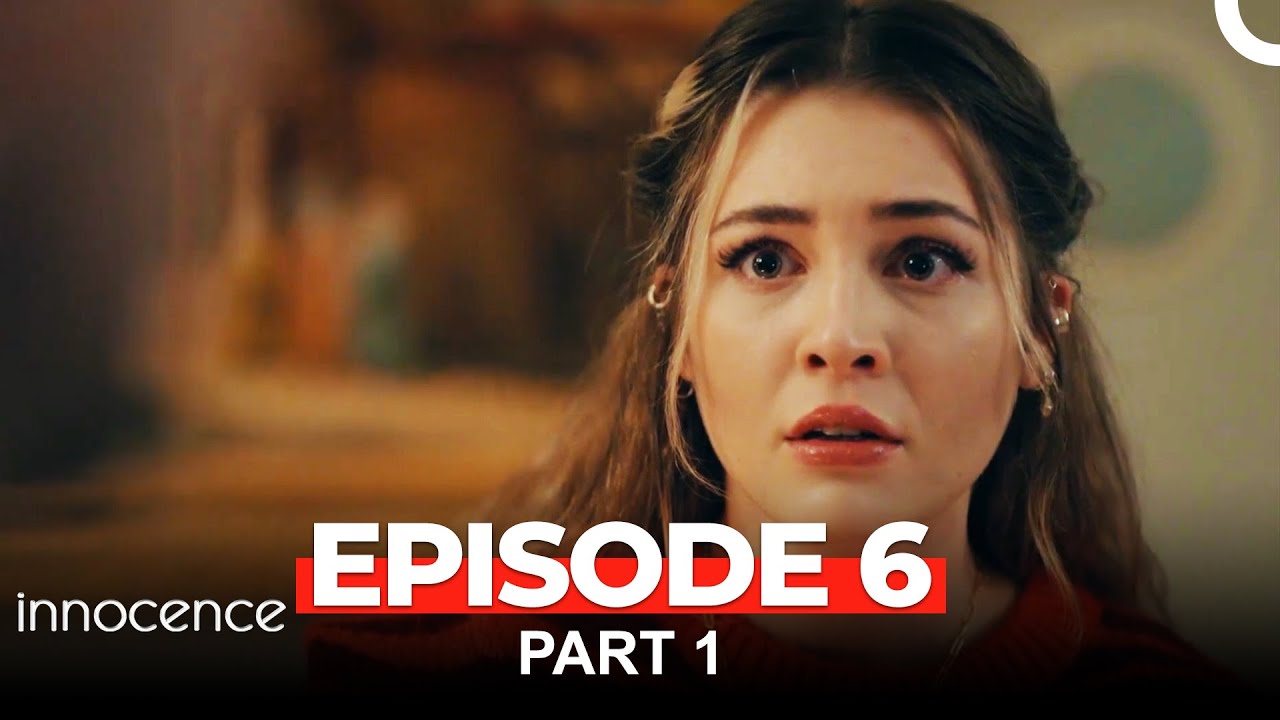 Innocence Episode 6 Part 1