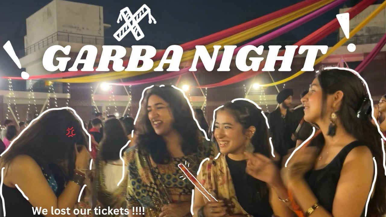 WE LOST OUR TICKETS !!!! | Garba Night Vlog 2025