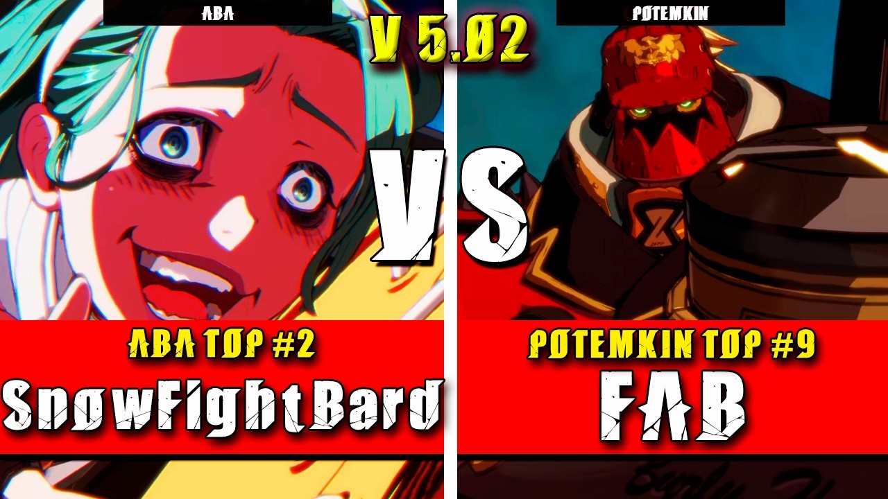 GGST | SnowFight Bard (ABA) VS FAB (Potemkin) | Guilty Gear Strive High level gameplay