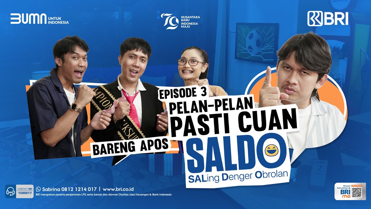 SALDO - Eps. 3 : Pelan-Pelan Pasti Cuan | Indra Jegel, Dicky Difie, Riyuka Bunga, Apos Hutagaol
