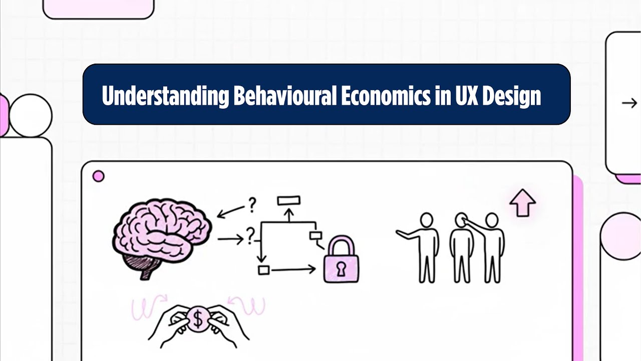 Behavioural Economics (BE) in UX Design Explained