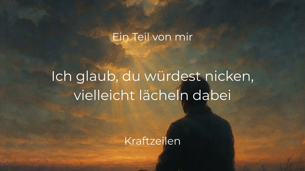 Ein Teil von mir | KRAFTZEILEN (Official Lyric Video)