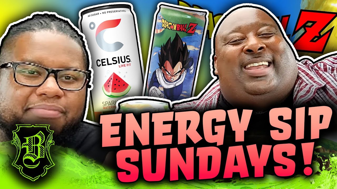 Energy Sip Sundays - Celsius Watermelon vs Dragon Ball Z Power Boost Feat. OKHIPHOP