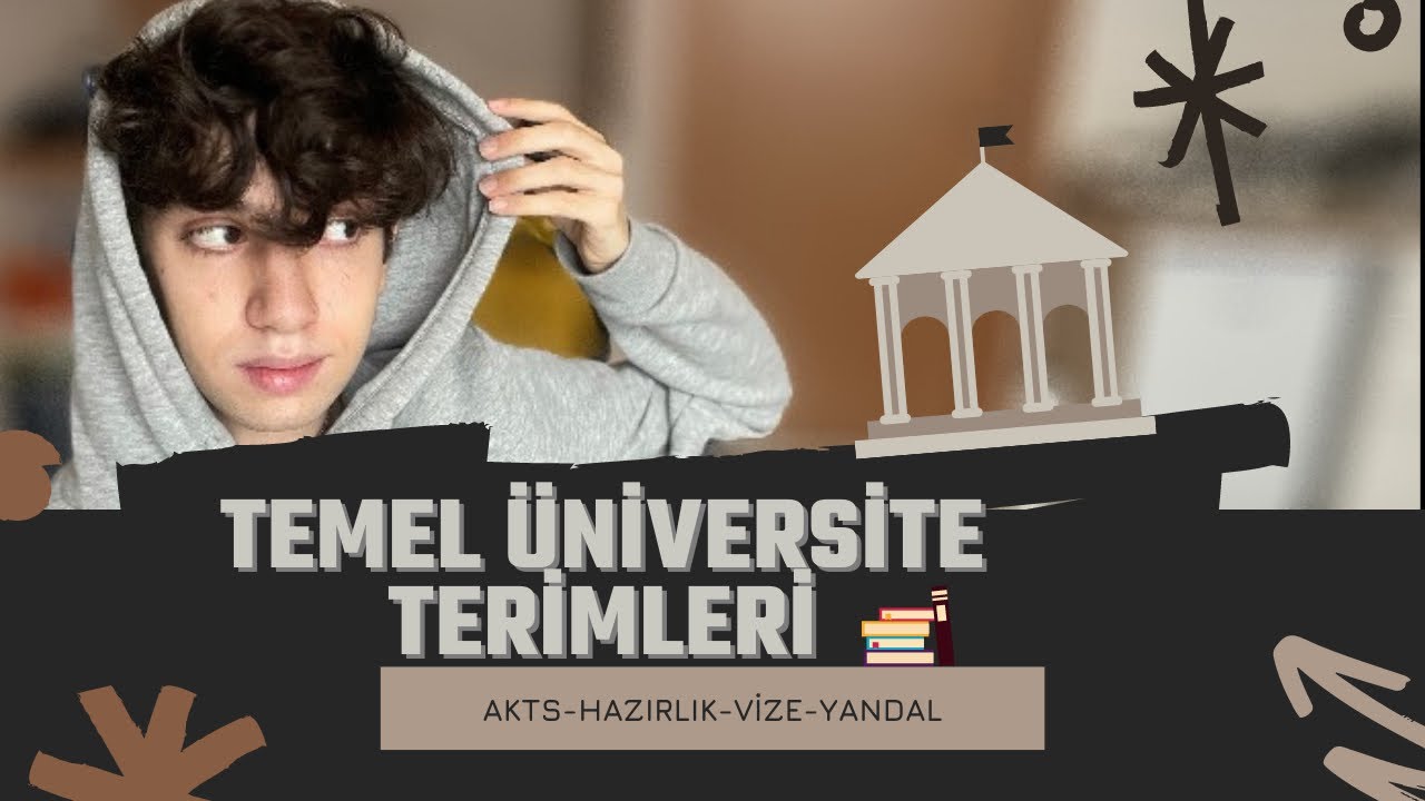 Üniversite Hakkında Bilmeniz Gereken Her Şey! 🏫| Üniversite Terimleri 📝