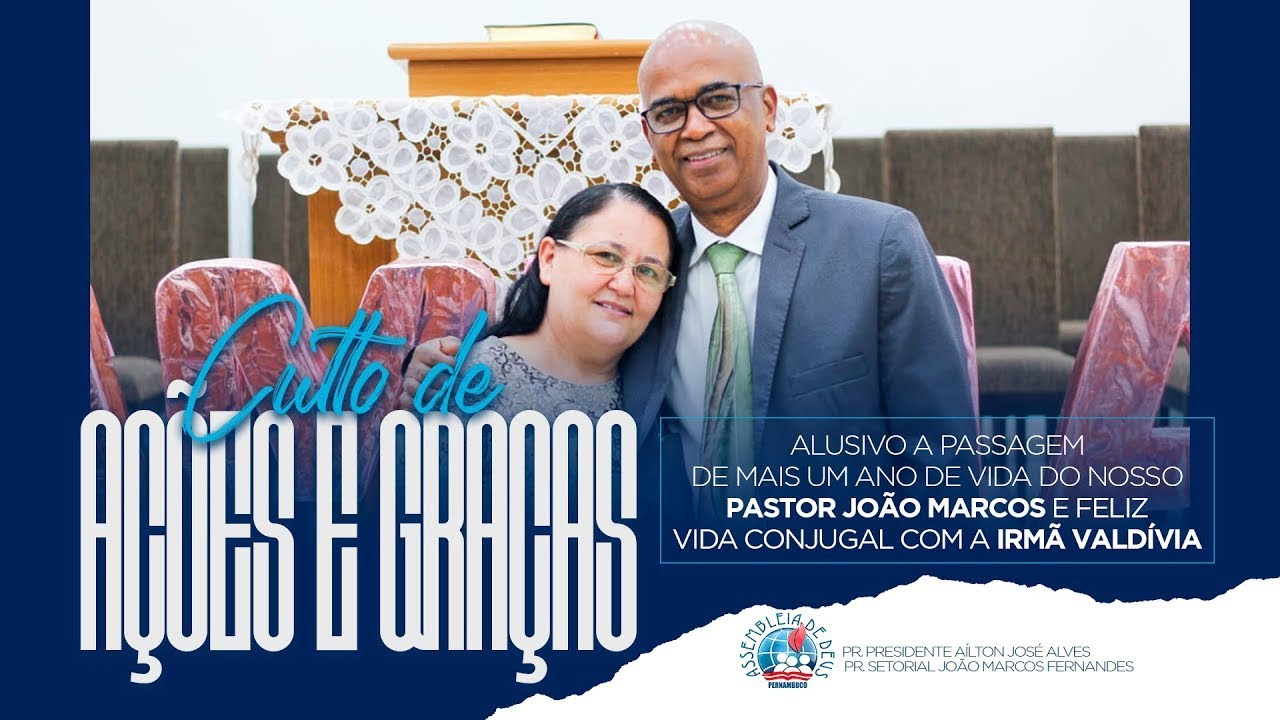 Culto de Doutrina Completo + Culto de Ação e Graças Pr. João Marcos. 05/10/21 - IEADPE Vitória