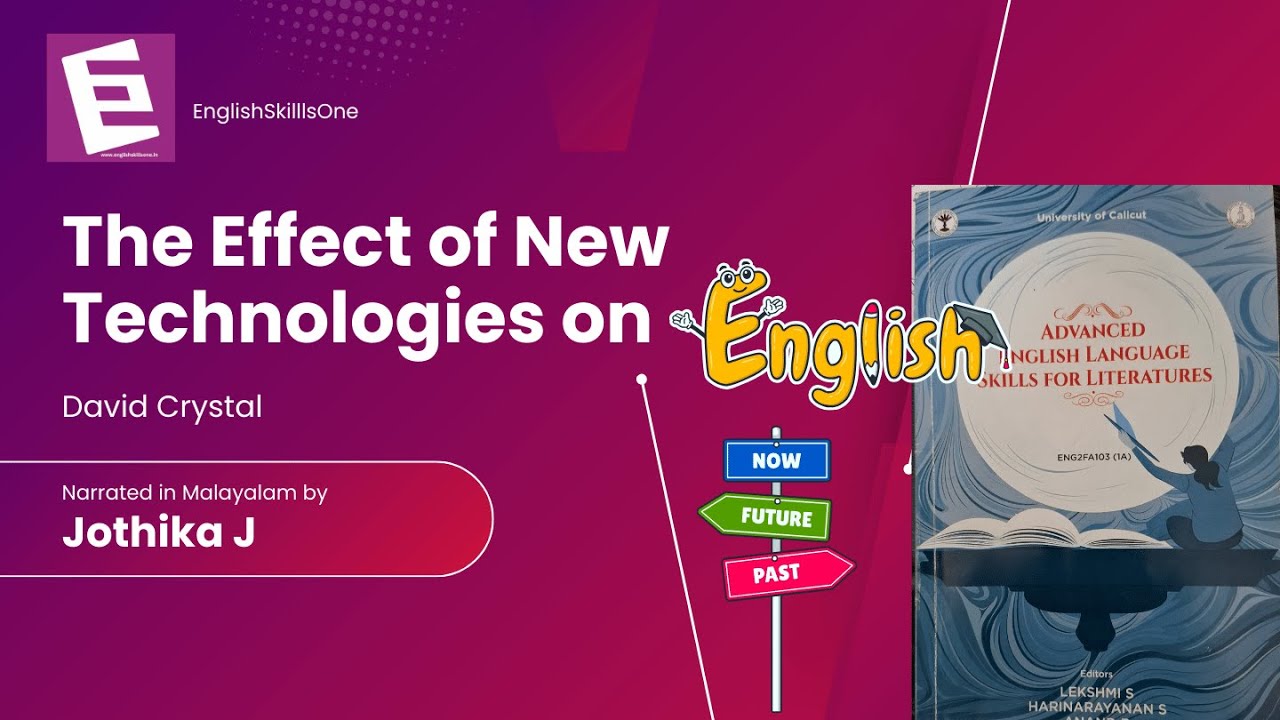 David Crystal | AEC Sem2 English | The Effect of New Technologies on English | Jothika J