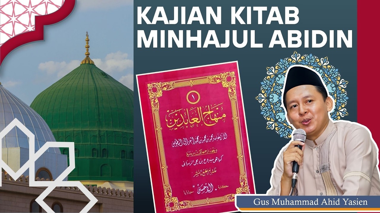 HAL 127 -138 NGAJI KITAB MINHAJUL ABIDIN SENIN 9 FEBRUARI 2026
