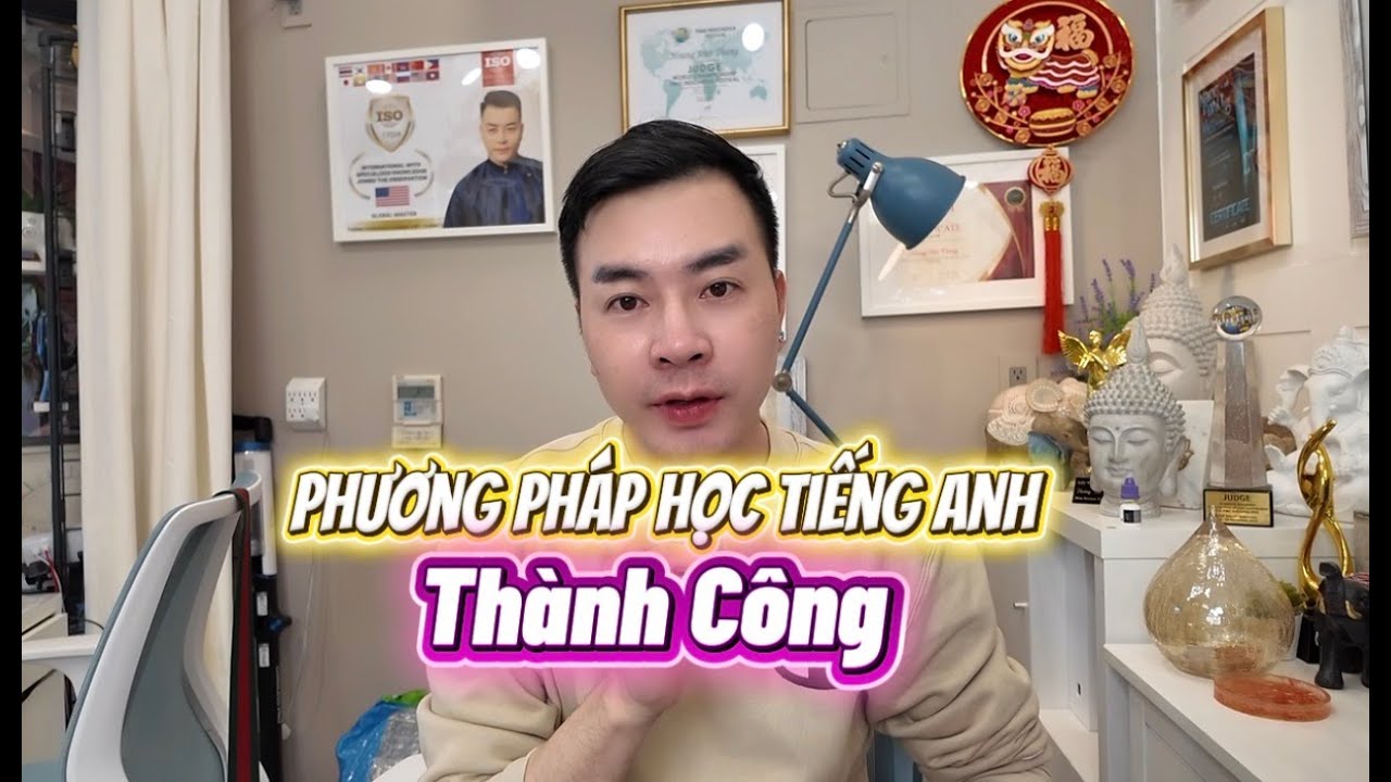 Phương Pháp Học Tiếng Anh Thành Công