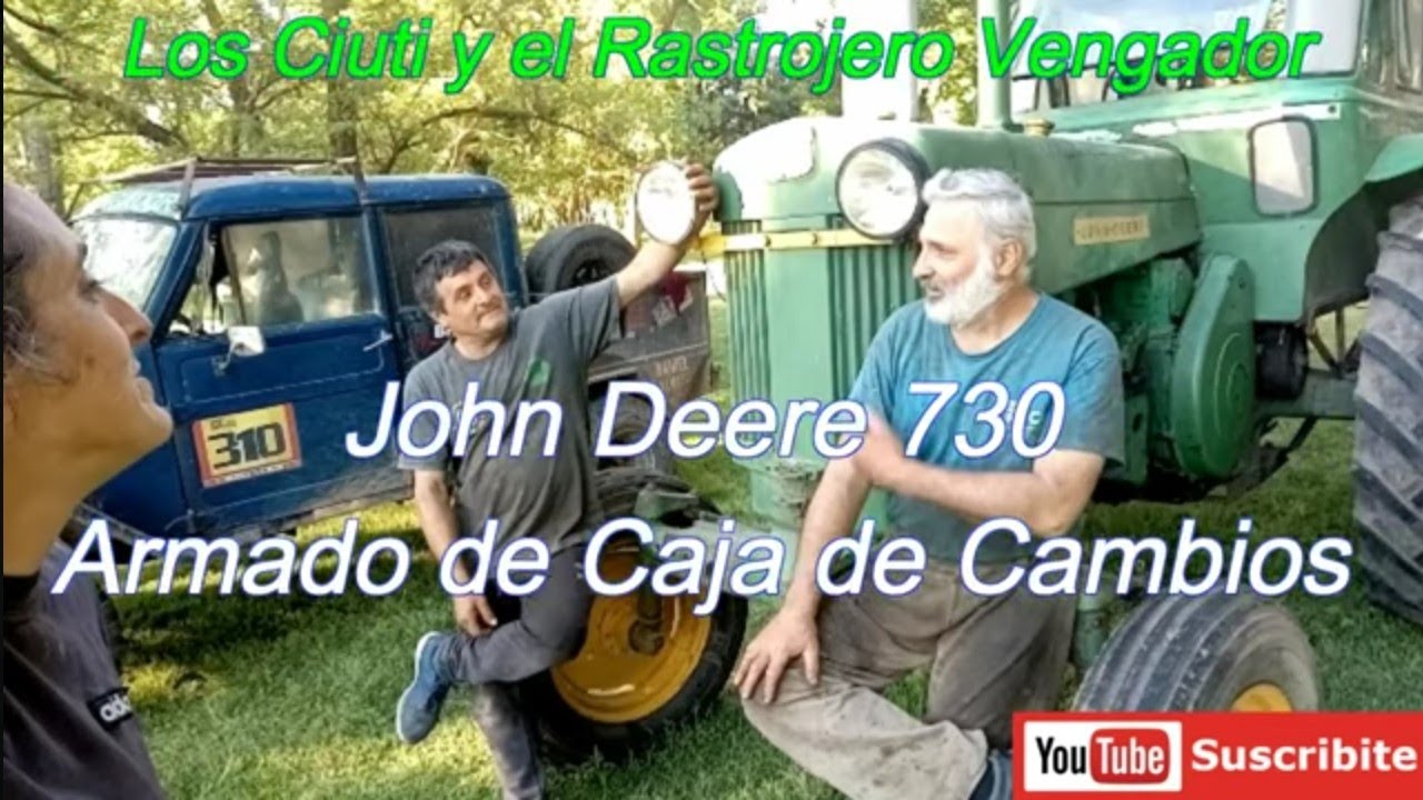 John Deere 730, Reparacion de Caja de Cambios, Armado. Rastrojero Vengador