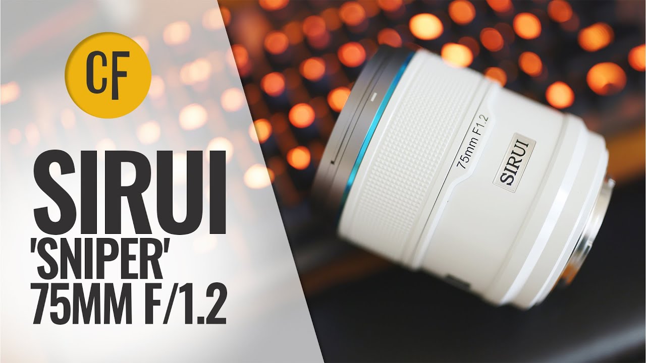 Обзор объектива Sirui AF 75mm f/1.2 «Снайпер» (APS-C)