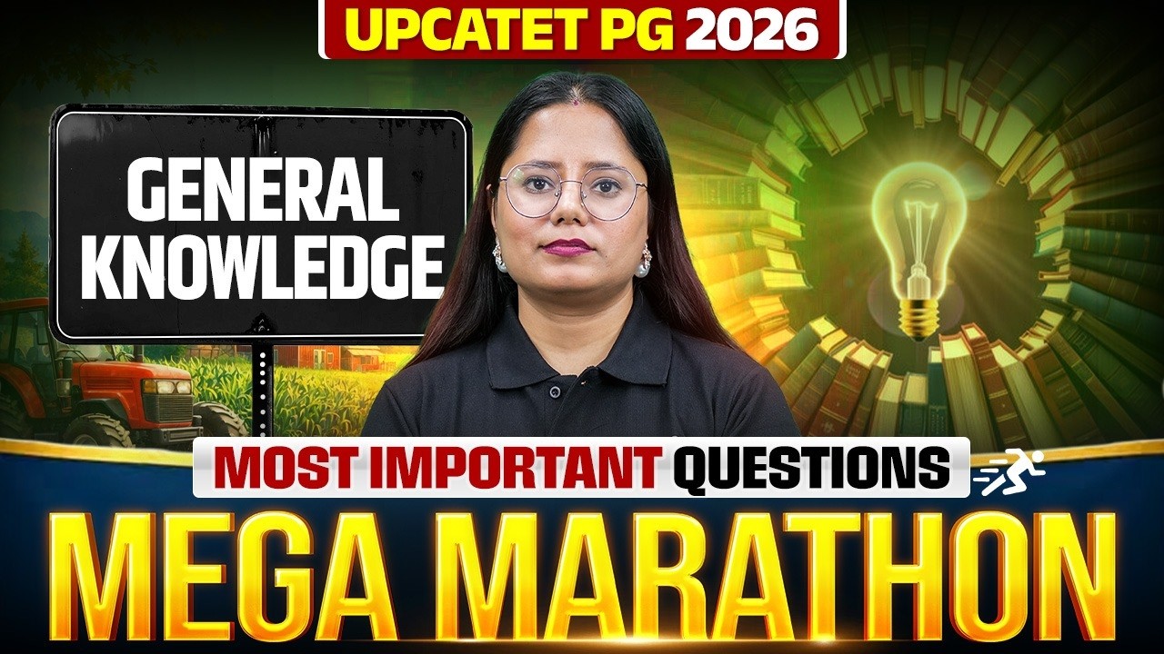 UPCATET PG 2026 GK Marathon 🔥 | Most Important Questions for Exam | Complete Revision