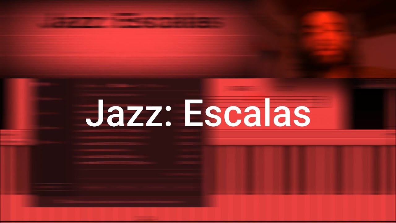 jazz escalas