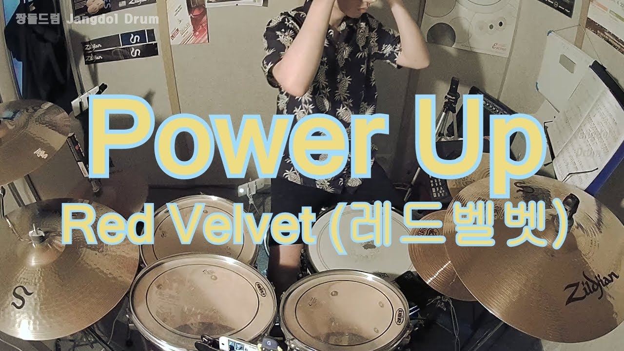 Red Velvet (레드벨벳)-Power Up / 짱돌드럼 Jangdol Drum (드럼커버 Drum Cover, 드럼악보 Drum Score)