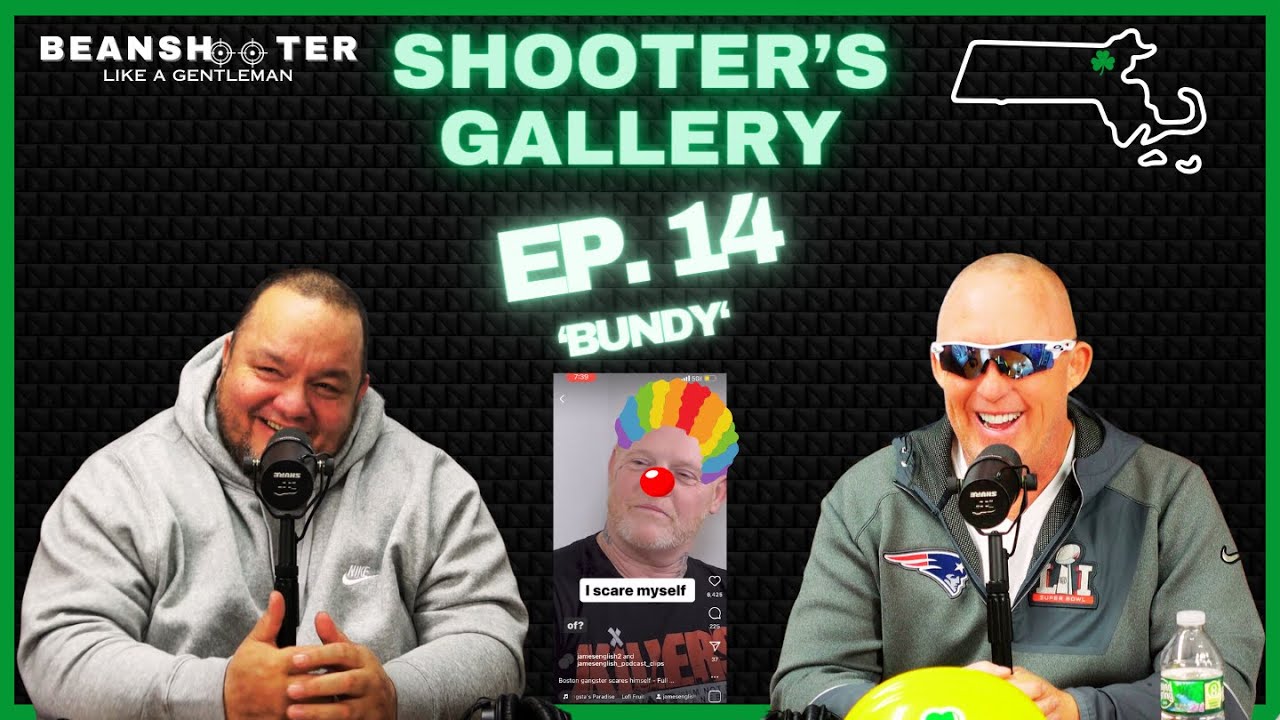 Shooter's Gallery | Ep. 14 - ft 'Bundy'