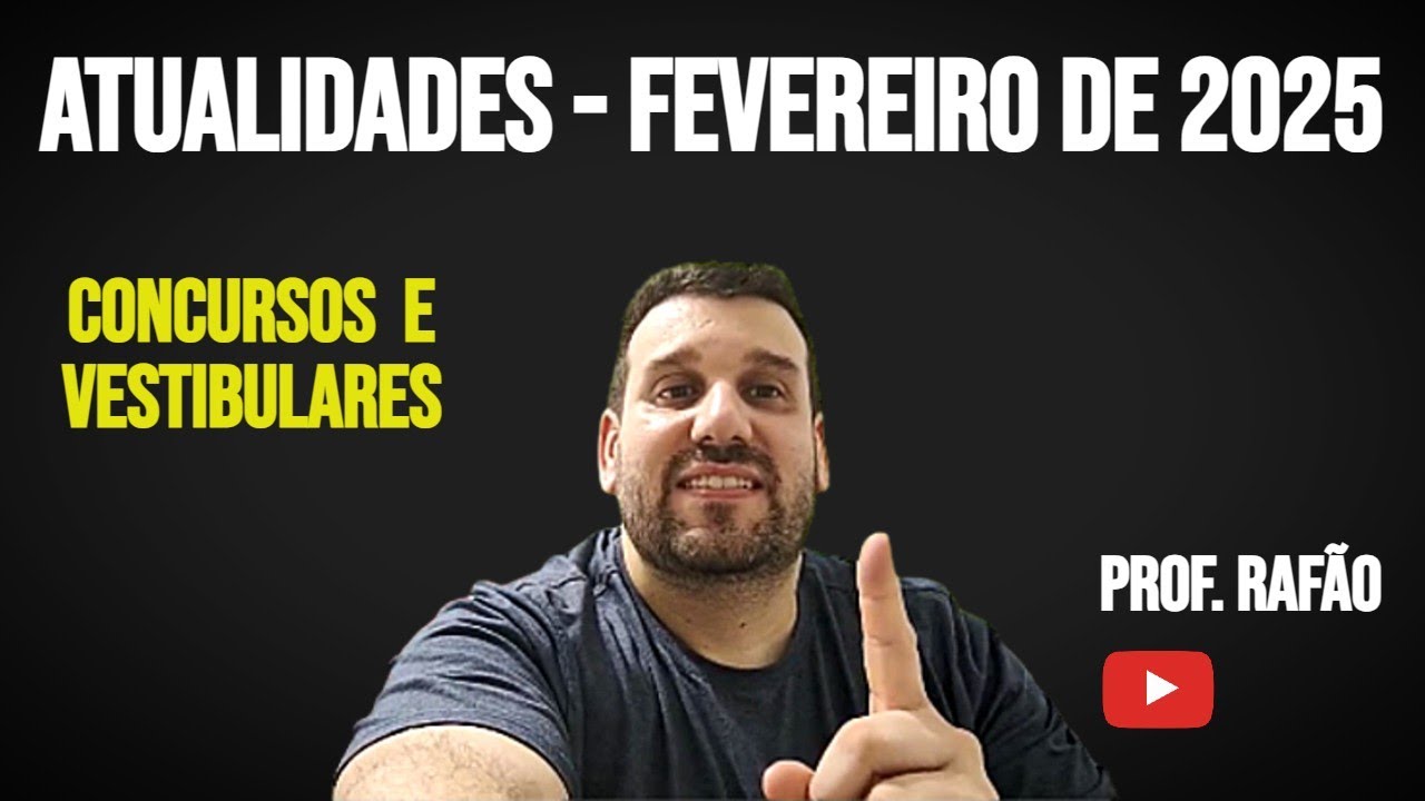 🎯 ATUALIDADES - FEVEREIRO DE 2025 | BRASIL E O MUNDO 🌎