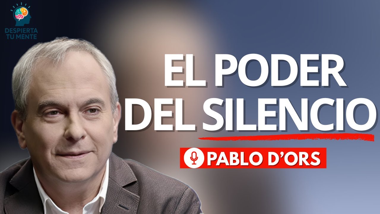 ESTO OCURRE CUANDO TE SIENTAS 10 MINUTOS EN SILENCIO | Pablo   D'Ors