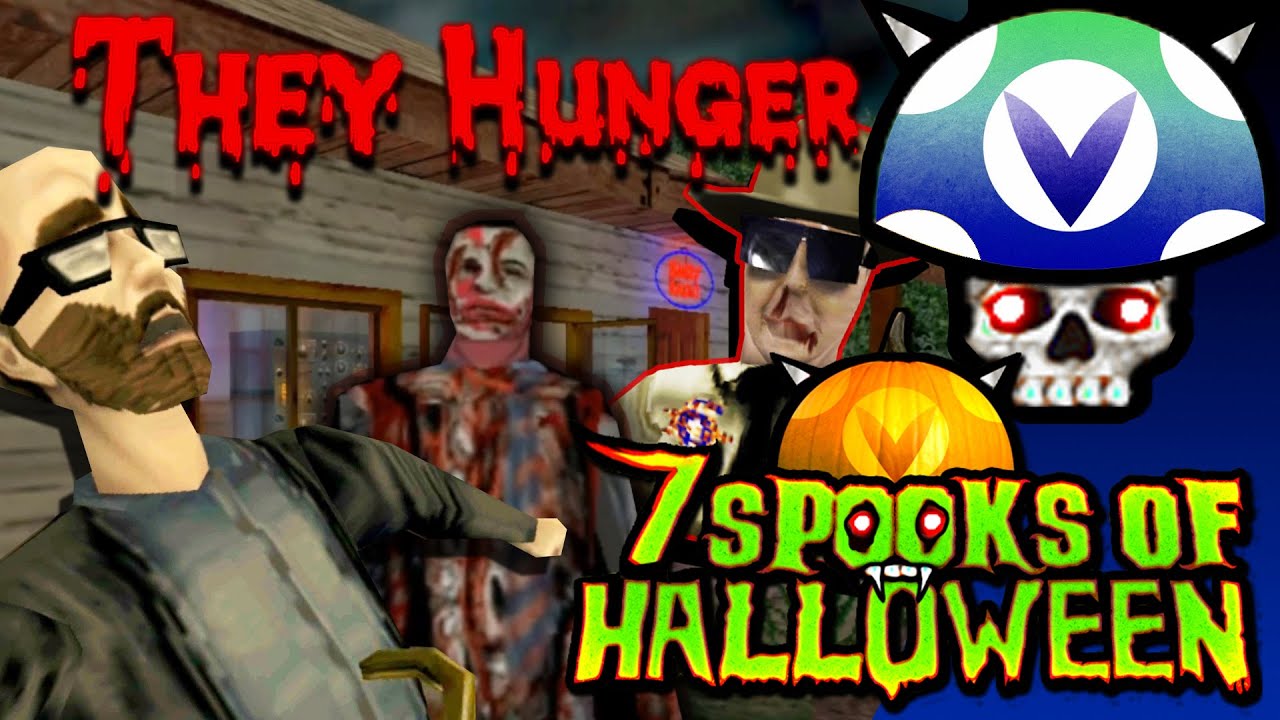 [Vinesauce] Joel - 7 Days Of Spooks: They Hunger
