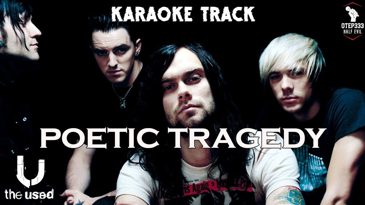 The Used | Poetic Tragedy 🎤HQ Karaoke🎤