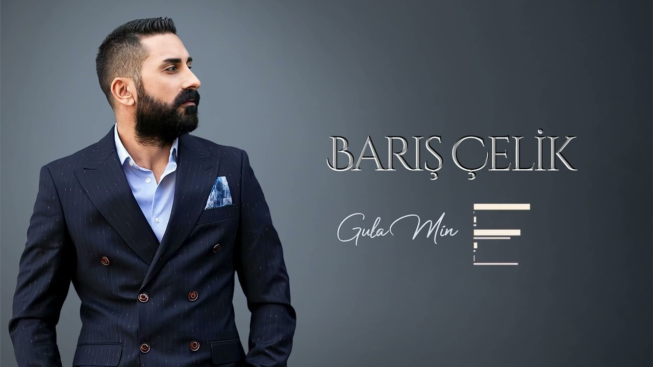Barış &Ccedil;elik - Gula Nava Newale (Gula Min)