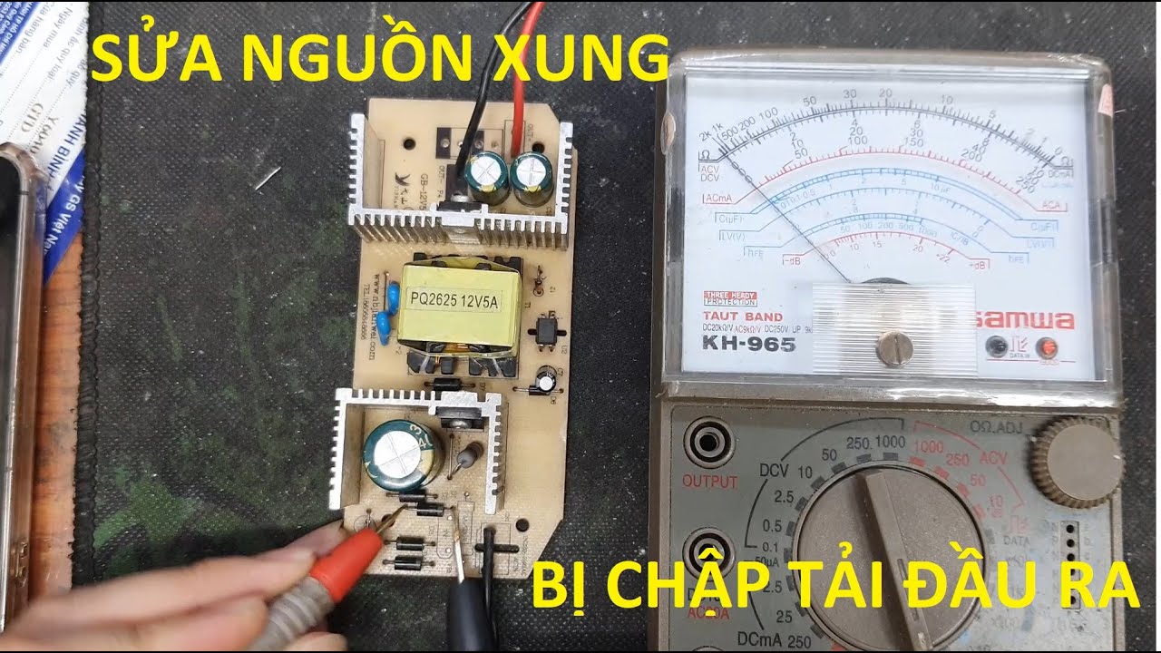 Sửa nguồn xung bị chập tải đầu ra