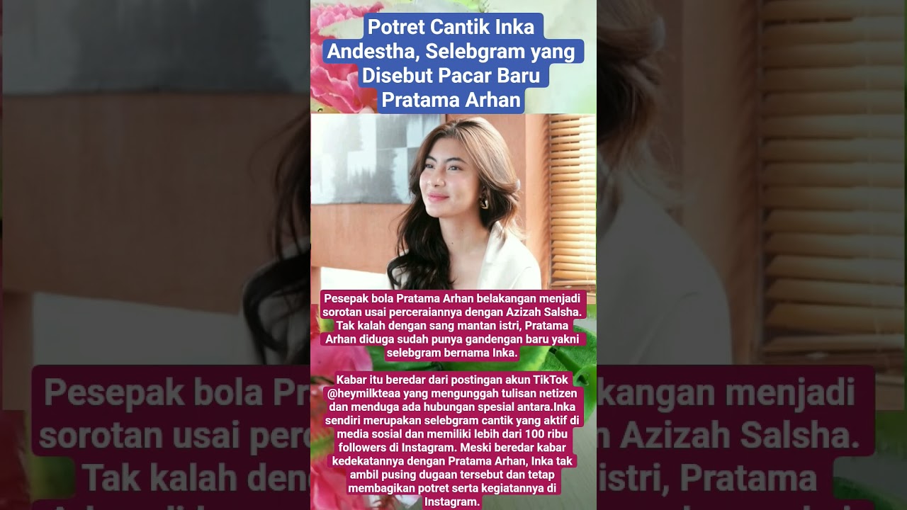 Potret Cantik Inka Andestha, Selebgram yang Disebut Pacar Baru Pratama Arhan