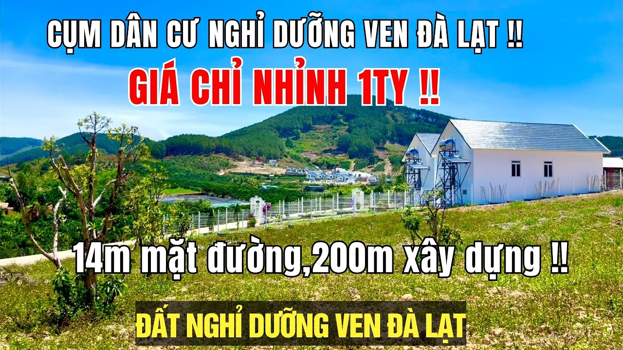 CẦN BÁN NHANH ! ĐẤT NGHỈ DƯỠNG VEN ĐÀ LẠT. XÂY DỰNG DƯỢC NGAY !!