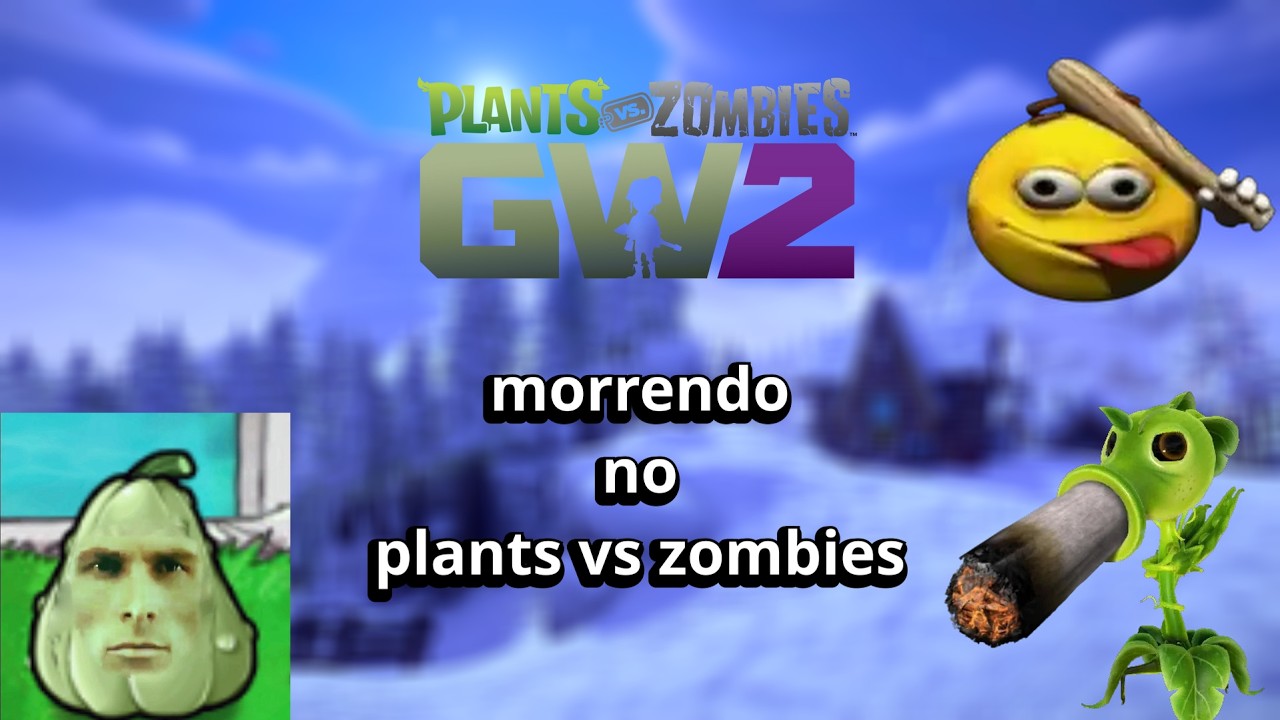 morrendo no plants vs zombies garden warfare 2