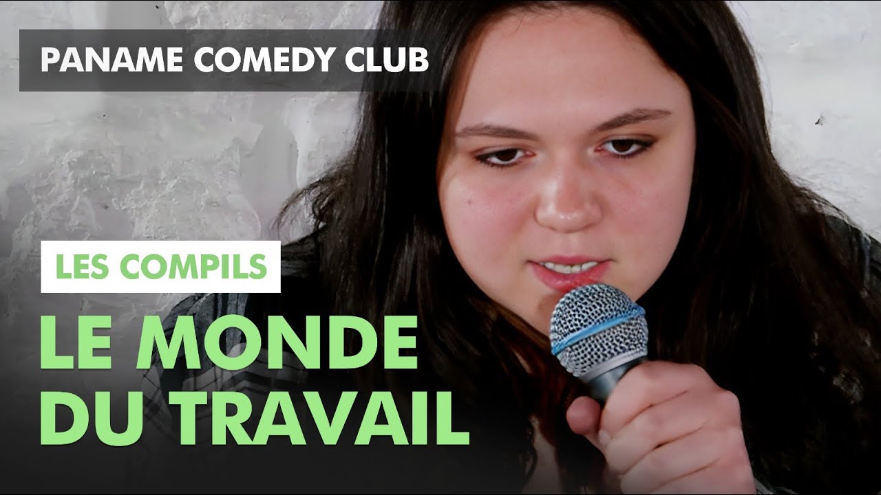 Paname Comedy Club - Le monde du travail