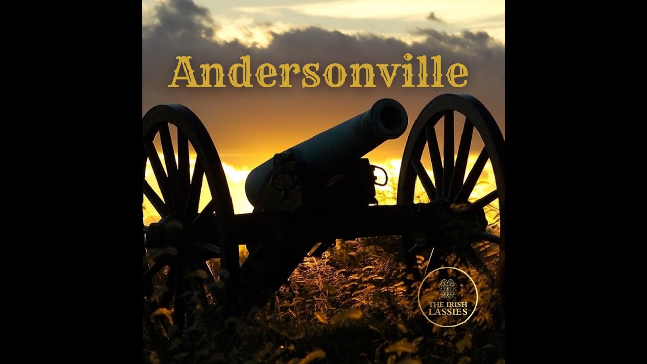 The Irish Lassies- Andersonville (Music Video)
