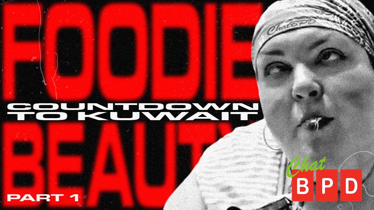 FOODIE BEAUTY - Countdown to Kuwait - Western Woman to Muslim Trad Wife - Aug 28/Sept 3 22 - Part 1