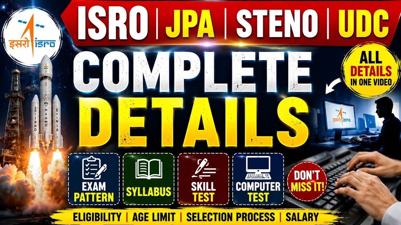 ISRO JPA, Steno & UDC Complete Details 2026 | Syllabus, Exam Pattern, Skill Test & Computer Test