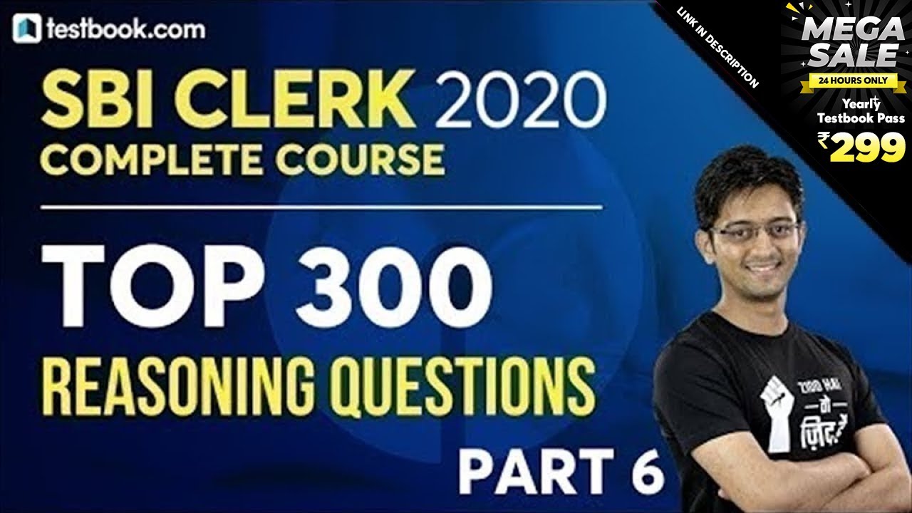 Top 300 Reasoning Questions for SBI Clerk 2020 | Part 6 | Reasoning Class by Sachin Sir | Day 17