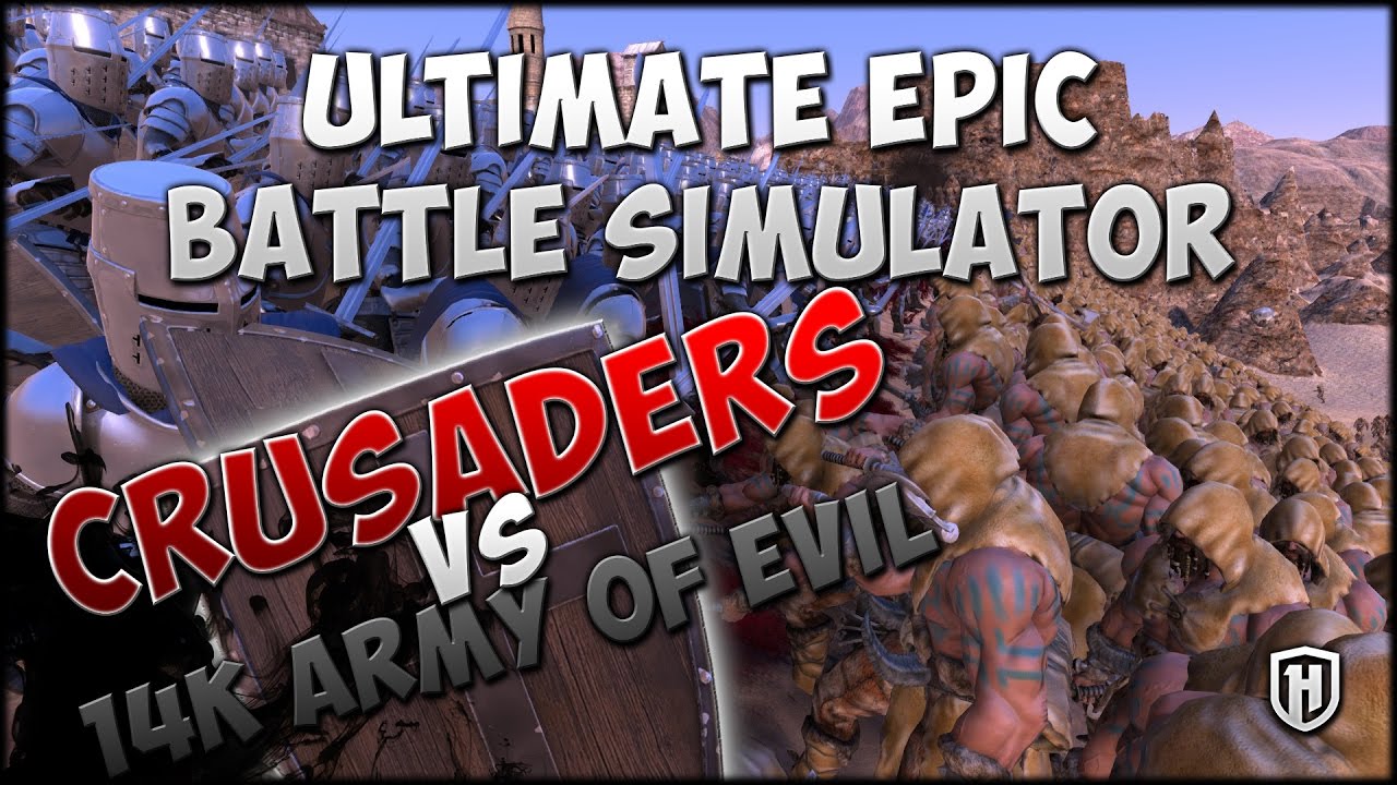 Crusader Defense Against 14,000 Man Evil Army! | Ultimate Epic Battle Simulator Gameplay