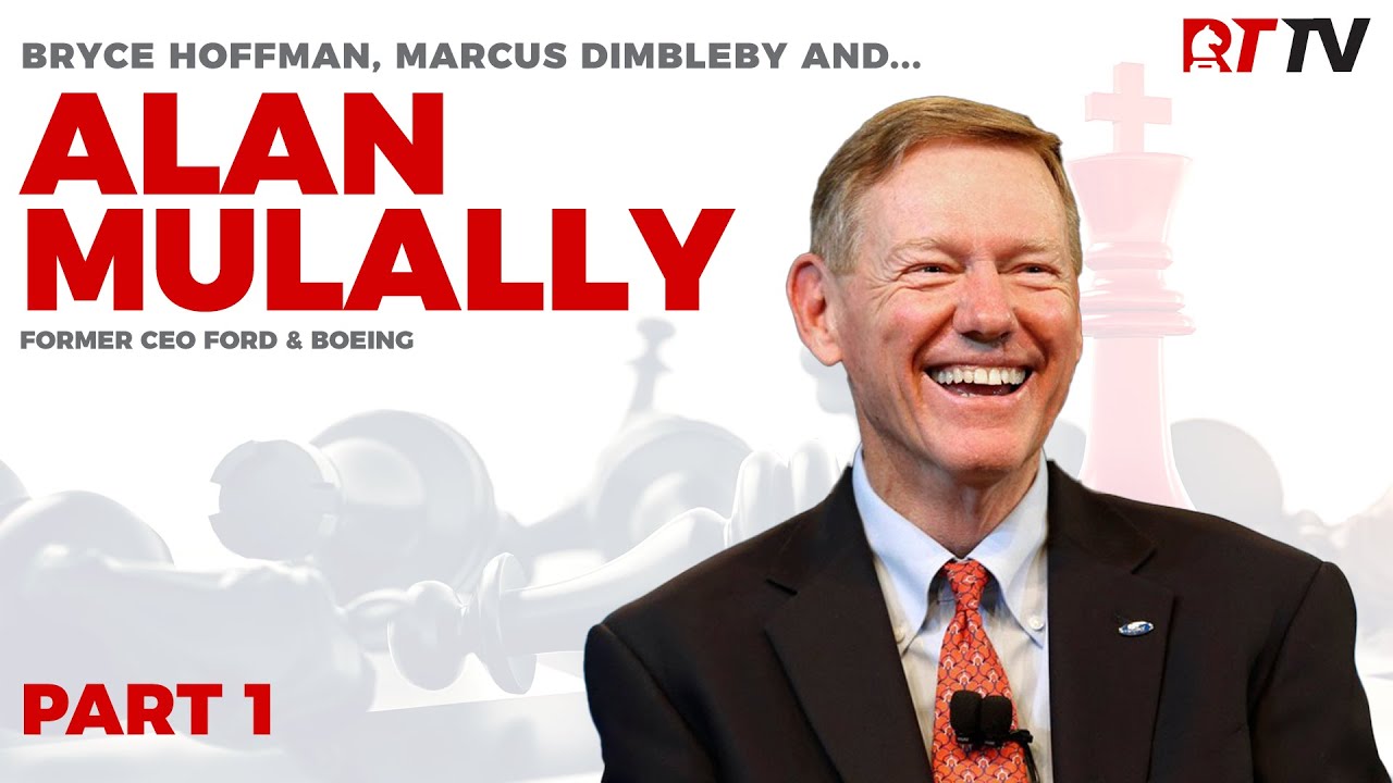 President Of Ford Shares His Secrets With Alan Mulally (Part 1)