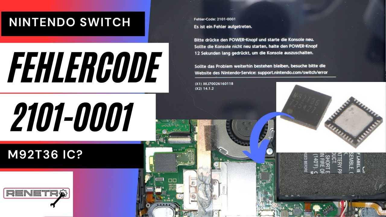 🎮 Nintendo Switch Reparatur Fehlercode 2101-0001 , M92T36 IC , Ladechip defekt‼️Caps i.O.?🤔