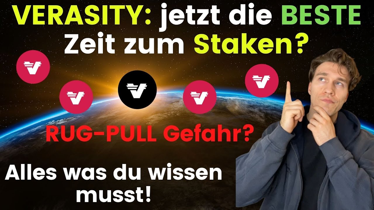 Verasity Staking, alles was du wissen musst! Lohnt es sich? APY von 18 25% zu hoch, Rug Pull Gefahr?