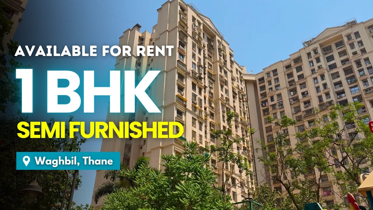 Semi Furnished 1 BHK for Rent in Palacia Kingston, Waghbil, Thane