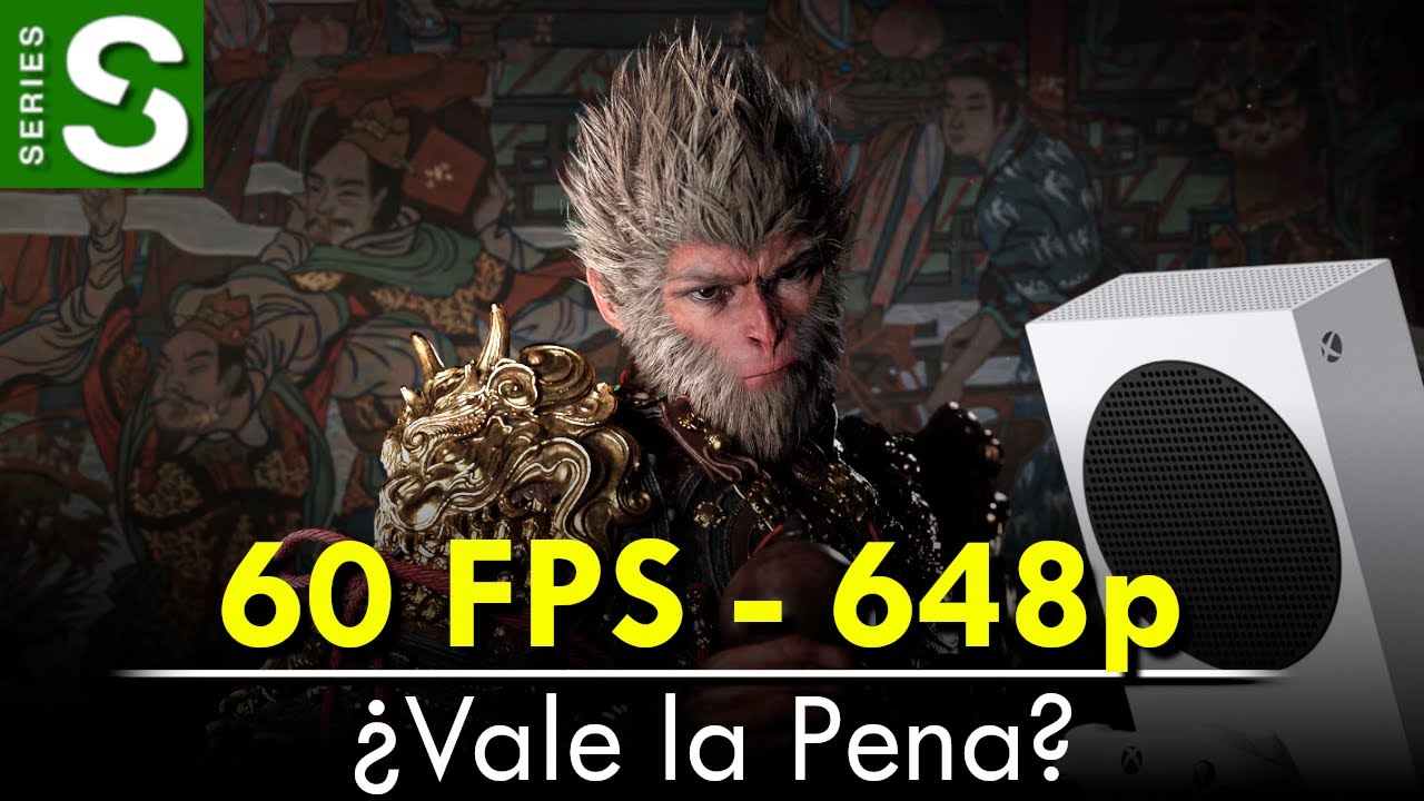 🎮 Casi 60FPS pero a 648p | Black Myth Wukong en Xbox Series S[FPS+Resolucion]