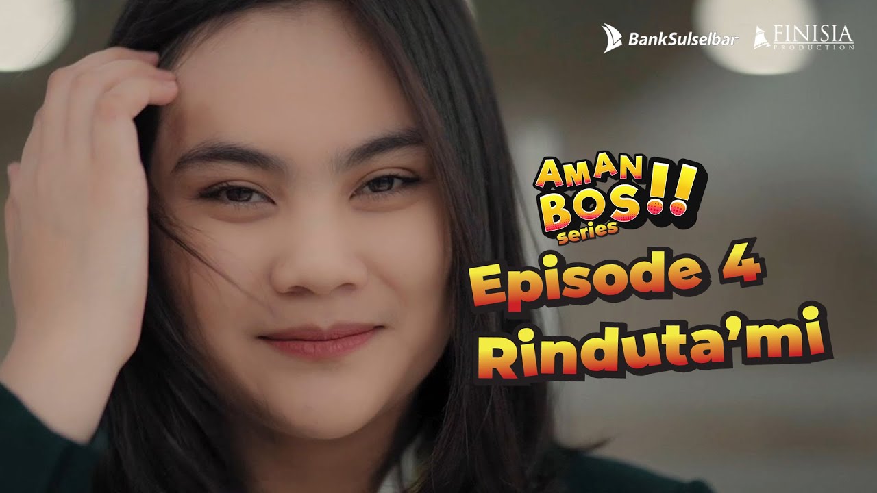 Aman Bos Season 1 Episode 4 Final Rinduta'mi