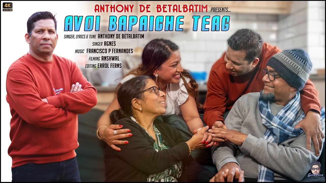 New Konkani Song 2025 //Avoi Bapaiche Teag// By Anthony De Betalbatim          ( pls don't download)